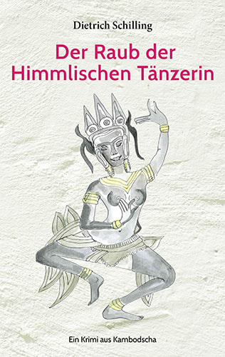 Cover: Der Raub der Himmlischen Tänzerin